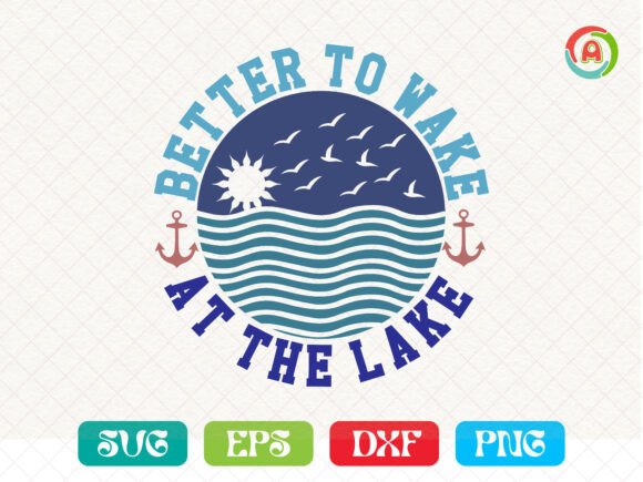Download Better to Wake at the Lake - Premium Resources